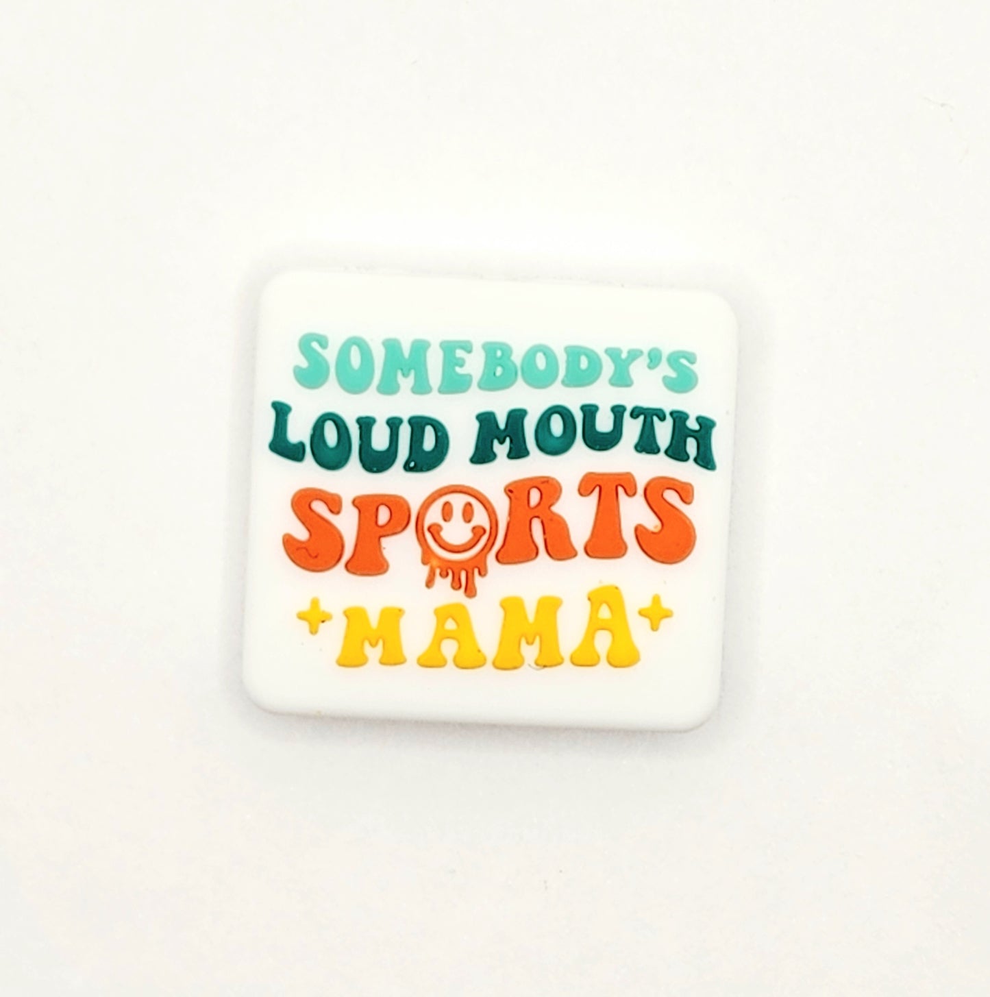 LOUD MOUTH SPORTS MAMA