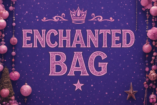 ENCHANTED BAG